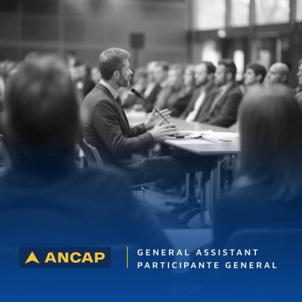 ANCAP: Participante General/ General Assistant